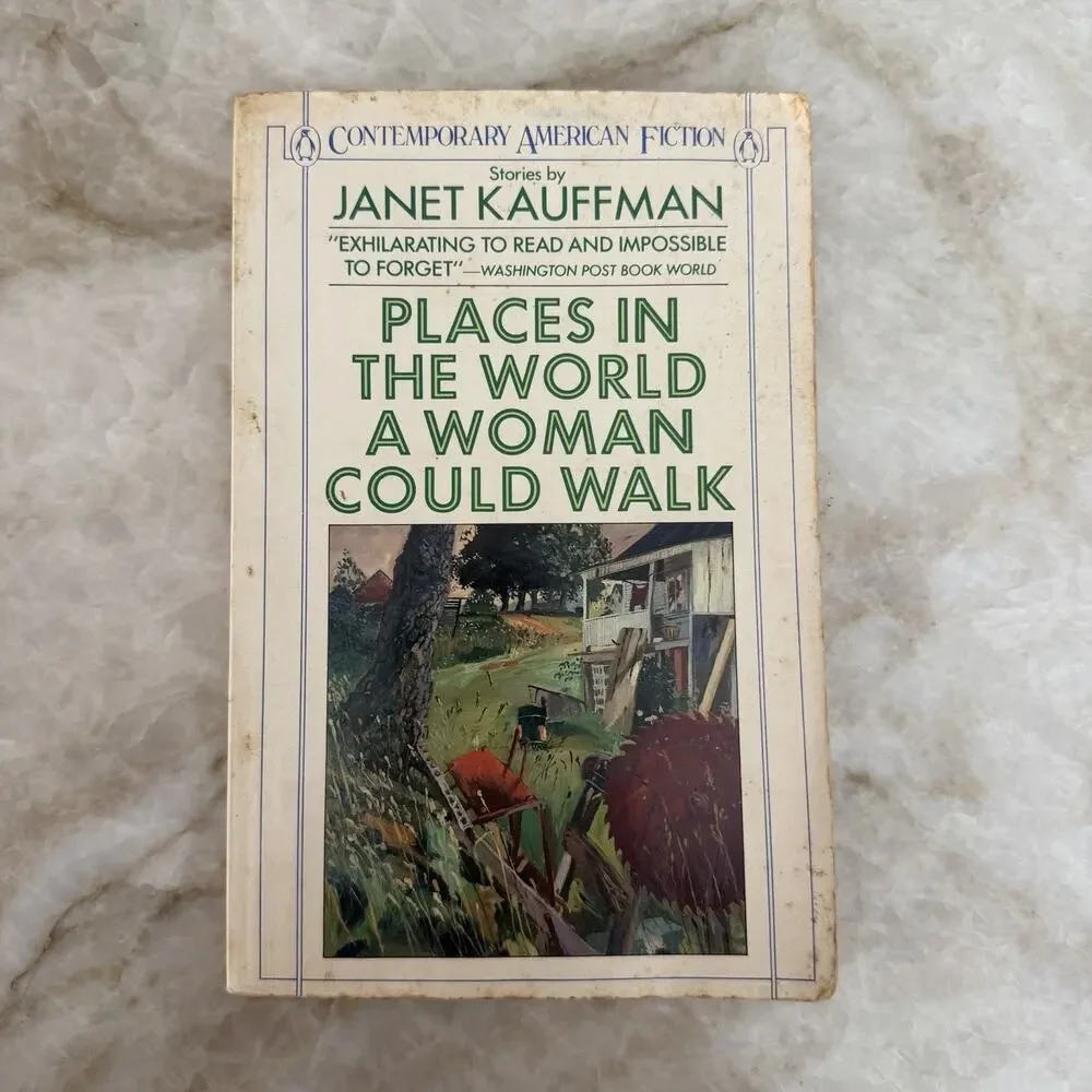 Places in the World a Woman Could Paperback by Kauffman Janet 1985 Acceptable